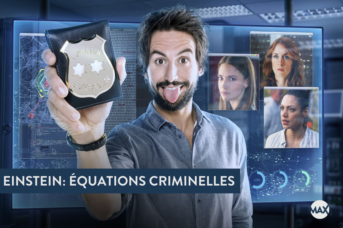 Regardez Einstein: équations criminelles saison 3 sur Max tous les mardis 20h.